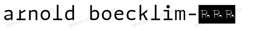 arnold boecklim字体转换